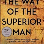 David Deida – THE WAY OF THE SUPERIOR MAN ONLINE TRAINING