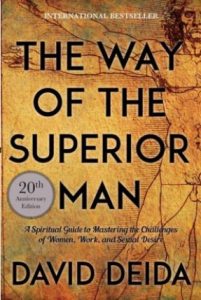 David Deida - THE WAY OF THE SUPERIOR MAN ONLINE TRAINING