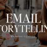 Haley and Madison – Email Storytelling Mini-Course