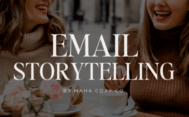 Haley and Madison – Email Storytelling Mini-Course (1)