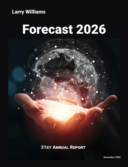 Larry Williams – Annual Forecast Report 2026