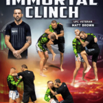 Matt Brown – The Immortal Clinch