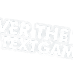 The TextGod – Over The Top Textgame