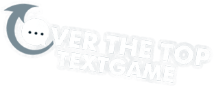 The TextGod – Over The Top Textgame 1