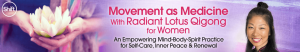 Daisy Lee - Movement as Medicine With Radiant Lotus Qigong for Women