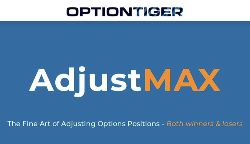Option Tiger – Adjust Max