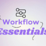 Sam Bird – Workflow Essentials Course