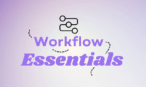 Sam Bird - Workflow Essentials Course