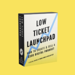 Dickie Bush – Low-Ticket Launchpad