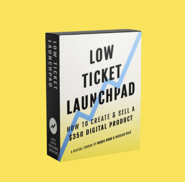 Dickie Bush – Low-Ticket Launchpad