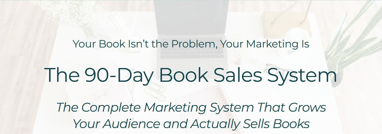 Jenn Hanson-dePaula – The 90-Day Book Sales System 2