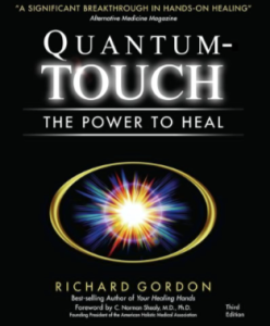 Richard Gordon - Energy Healing With Quantum-Touch
