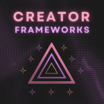 Beau Norton – Creator Frameworks