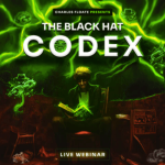 Charles Floate – The Black Hat Codex Webinar Full Recording