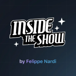 Felippe Nardi – Inside The Show