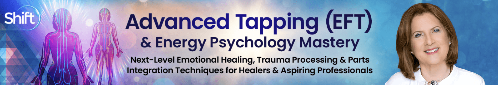 Mary Sise – Advanced Tapping (EFT) & Energy Psychology Mastery (1) Mary Sise – Advanced Tapping (EFT) & Energy Psychology Mastery (1)
