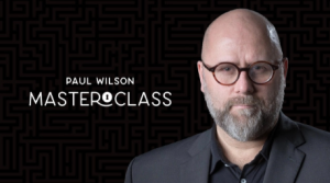 Paul Wilson - Vanishing Inc. Masterclass