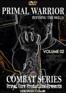 Rick Hernandez - Primal Warrior Series 2 - Refining the Skills