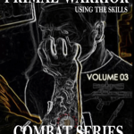 Rick Hernandez – Primal Warrior Series 3 – Using the Skills