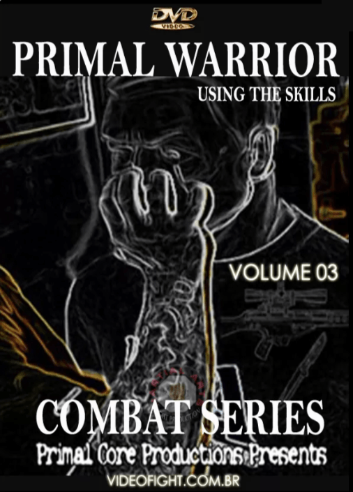 Rick Hernandez – Primal Warrior Series 3 – Using the Skills (1)