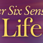 Sonia Choquette – Your Six Sensory Life (New)