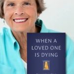 Maureen Groden – When a Loved One Is Dying